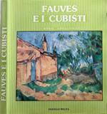 Fauves e i Cubisti