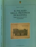 Il Palazzo della Provincia di Ravenna