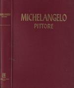 Michelangelo pittore