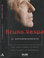 Il superpresidente