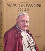 Papa Giovanni oggi