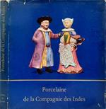 Porcelaine de la Compagnie des Indes