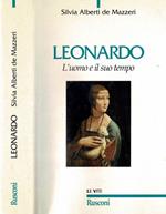Leonardo - L'uomo e il suo tempo