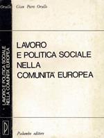 Lavoro e politica sociale nella Comunità Europea