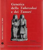 Genetica della Tubercolosi e dei Tumori