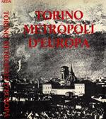 Torino metropoli d'Europa