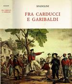 Fra Carducci e Garibaldi