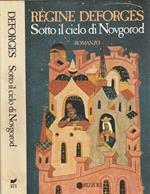 Sotto il cielo di Novgorod