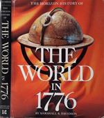 The Horizon History of the World in 1776