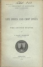 Life zones and crop zones of The United States