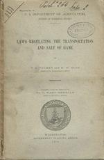 Laws regulating the transportation and sale of game