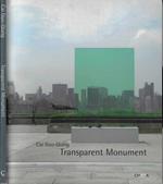 Transparent Monument