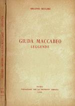 Giuda Maccabeo - Leggende