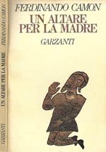 Un altare per la madre