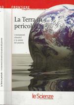 La Terra in pericolo