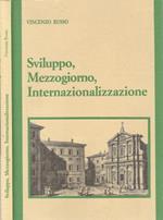 Sviluppo, Mezzogiorno, Internazionalizzazione