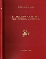 Il teatro siciliano nella tradizione mediterranea