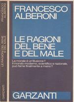 Le ragioni del bene e del male