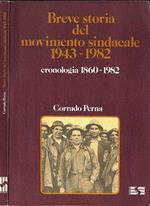 Breve storia del movimento sindacale 1943 - 1982