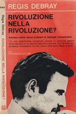 Rivoluzione nella rivoluzione?