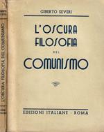 L' oscura filosofia del comunismo