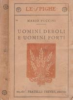 Uomini deboli e uomini forti