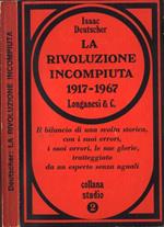 La rivoluzione incompiuta 1917 - 1967