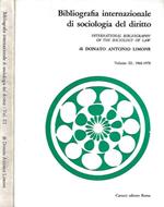 Bibliografia internazionale di sociologia del diritto - International Bibliography of the Sociology of Law vol. III: 1968 - 1978