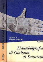 L' autobiografia di Giuliano Sansevero vol. I