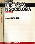 La ricerca in sociologia - Esperienze