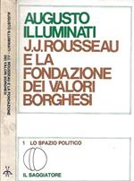 J.J. Rousseau e la fondazione dei valori borghesi