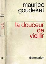 La douceur de Vieillir