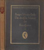 Handbuch der Kunstwissenschaft Die deutsche Malerei der Renaissance Vol. I