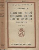 Saggio sulla civiltà occidentale nei suoi aspetti economici, vol. I