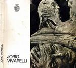 L' uomo e la sua terra. Itinerario antologico dell'opera di Jorio Vivarelli