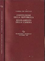 Costituzione della Repubblica. Regolamento della Camera