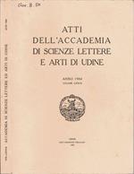 Atti dell'Accademia di Scienze Lettere e Arti di Udine