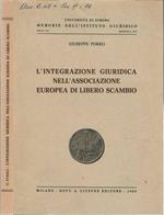 L' integrazione giuridica nell'associazione europea di libero scambio