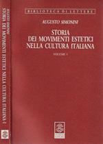 Storia dei movimenti estetici nella cultura italiana vol. I