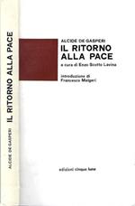 Il Ritorno alla Pace