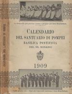 Calendario della Basilica Pontificia del Santissimo Rosario in Valle di Pompei per l'anno 1909