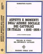 Aspetti e momenti dell'azione sociale dei cattolici in Italia (1892-1926)