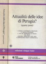 Attualità delle idee di Perugia? (Quarta parte)