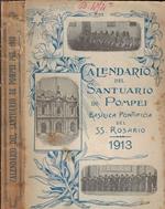 Calendario della Basilica Pontificia del Santissimo Rosario in Valle di Pompei per l'anno 1913