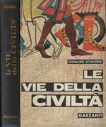 Le vie della civiltà