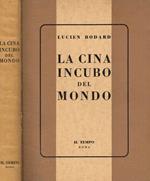 La Cina incubo del mondo