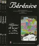 Bérénice Rivista quadrimestrale di studi comparati e ricerche sulle avanguardie Anno VI-n.16,17,8 1998
