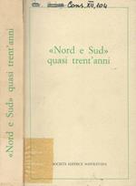 Nord e Sud quasi trent’anni