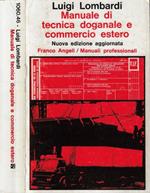 Manuale di tecnica doganale e commercio estero