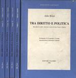 Tra diritto e politica Vol. I - II - III - IV